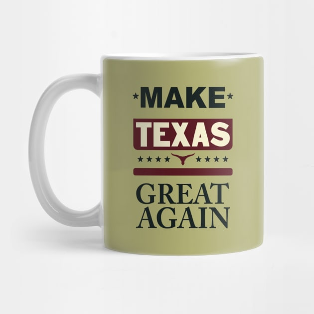 Make Texas great again by ArteriaMix